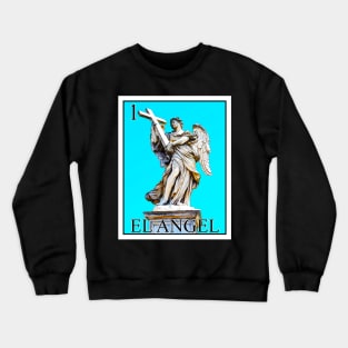 EL ANGEL Crewneck Sweatshirt